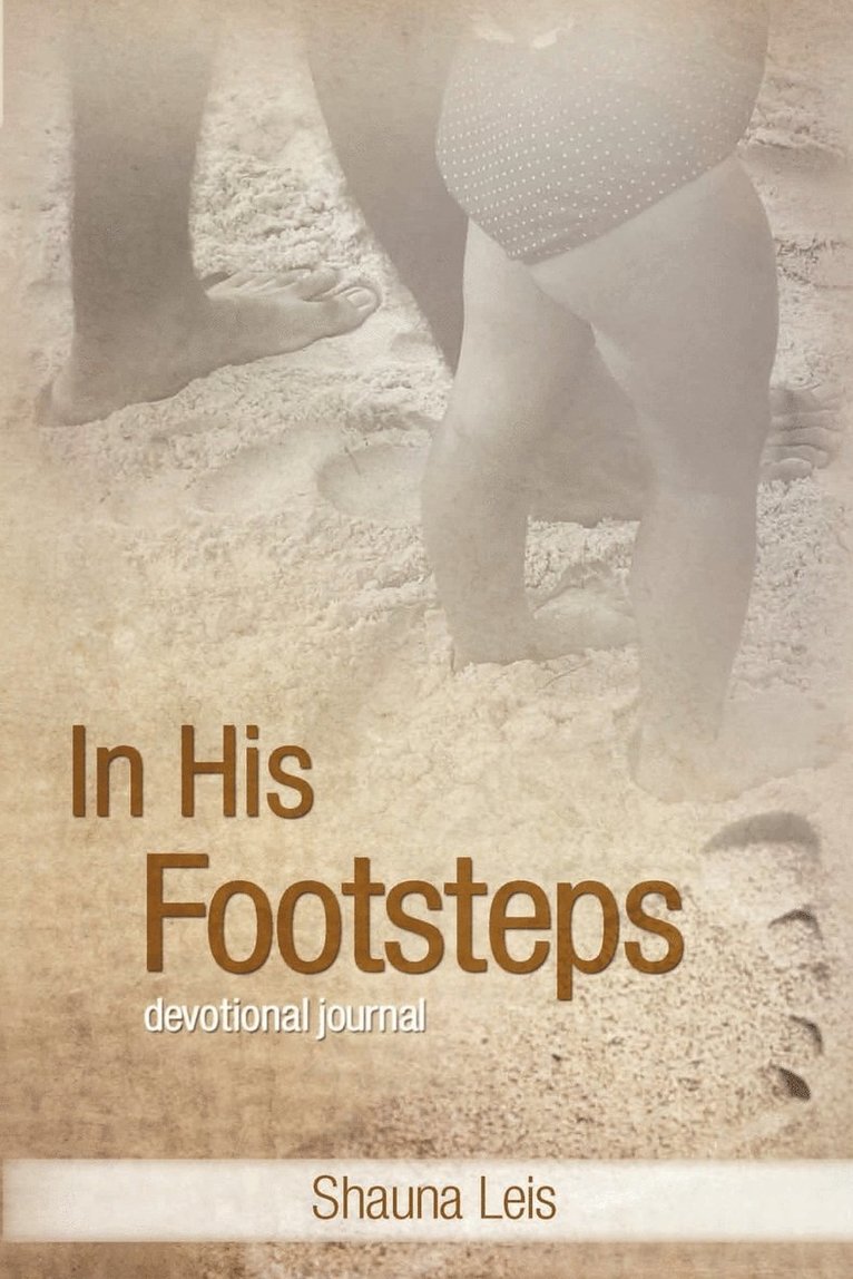 In His Footsteps 1