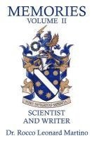 Memories - Volume II: Scientist and Writer