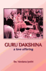 bokomslag Guru Dakshina: a love offering