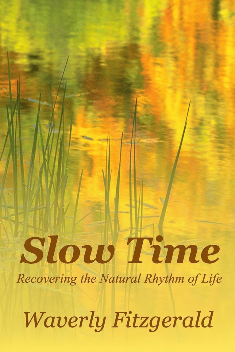 Slow Time 1