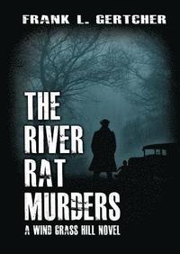 bokomslag River Rat Murders