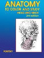 Ray Poritsky - Anatomy to Color and Study Head and Neck 3rd Edition, Häftad