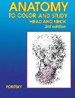 Anatomy to Color and Study Head and Neck 3rd Edition 1