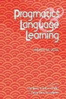 bokomslag Pragmatics and Language Learning Volume 14