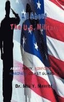 bokomslag All About the U.S. Military