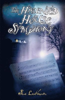 bokomslag The Haunted House Symphony