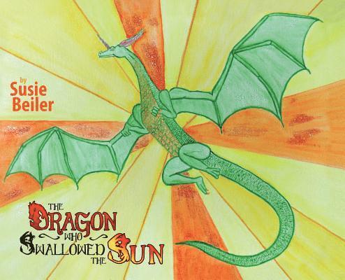 The Dragon Who Swallowed The Sun 1