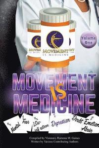 bokomslag Movement IS Medicine