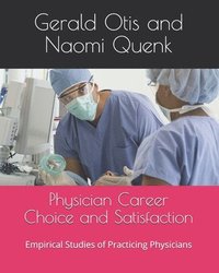 bokomslag Physician Career Choice and Satisfaction