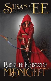 bokomslag Ruby & the Huntsman of Midnight