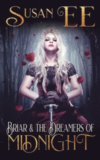 bokomslag Briar & the Dreamers of Midnight