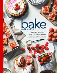 bokomslag Bake from Scratch (Vol 7): Artisan Recipes for the Home Baker