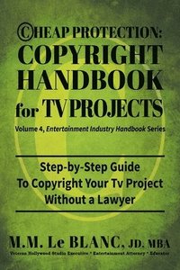 bokomslag Cheap Protection Copyright Handbook for TV Projects