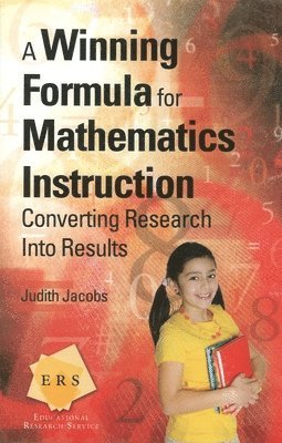 Judith Jacobs - Winning Formula for Mathematics Instruction, Häftad