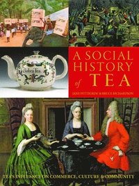 bokomslag A Social History of Tea