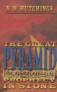 The Great Pyramid: Prophecy in Stone 1