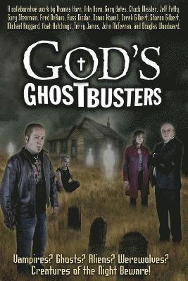Thomas R Horn - God's Ghostbusters, Häftad