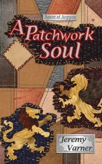 bokomslag A Patchwork Soul