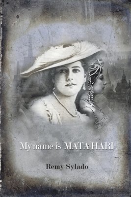 My Name Is Mata Hari 1