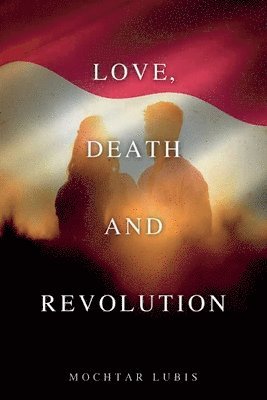 Love, Death and Revolution 1