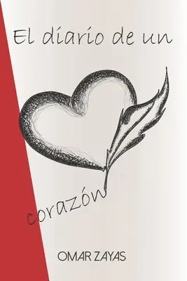 Omar Zayas - El diario de un corazón, Häftad. Tillgänglighet: Lägg i varukorg