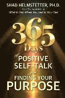 bokomslag 365 Days of Positive Self-Talk for Finding Your Purpose