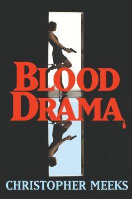 bokomslag Blood Drama