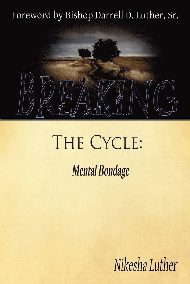 Breaking The Cycle 1