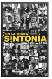 bokomslag En La Misma Sintonia: Vidas en la Radio