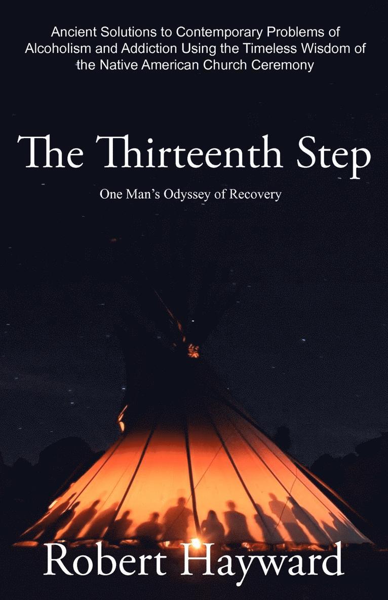Robert Hayward, Barbara Villasenor, Myra Wesphall - Thirteenth Step, Häftad