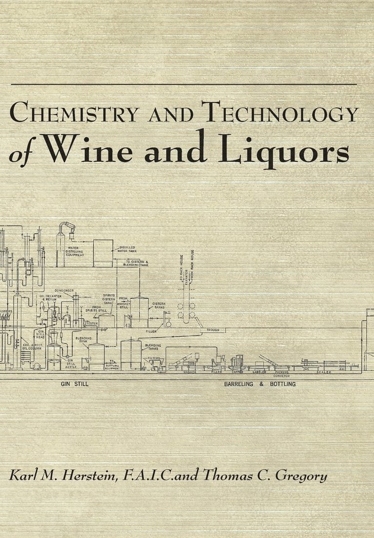 Chemistry and Technology of Wines and Liquors 1