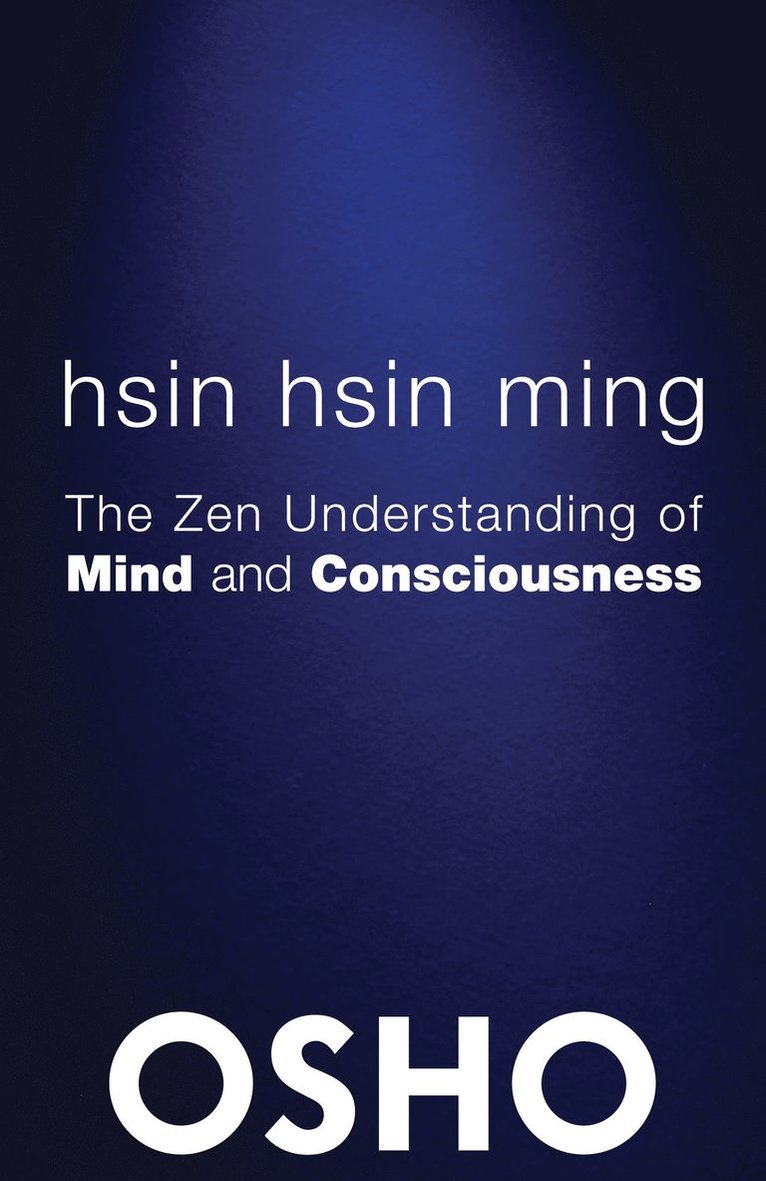 Osho, Osho International Foundation - Hsin Hsin Ming, Häftad