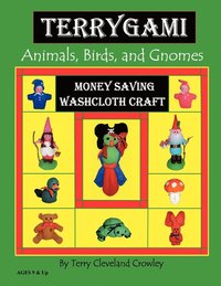 bokomslag TerryGami, Animals, Birds, and Gnomes