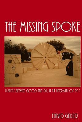 bokomslag Missing Spoke