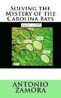 bokomslag Solving the Mystery of the Carolina Bays