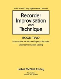 bokomslag Recorder Improvisation and Technique Book Two