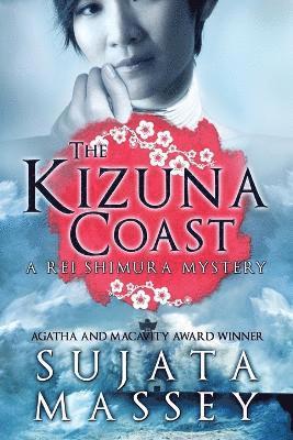 bokomslag The Kizuna Coast: A Rei Shimura Mystery