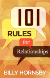 bokomslag 101 Rules for Relationships: 101 Relational Intersections