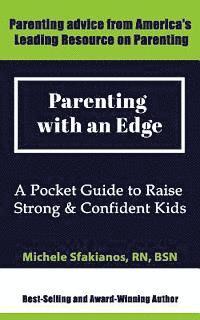 bokomslag Parenting with an Edge: A Pocket Guide to Raise Strong & Confident Kids
