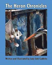 The Heron Chronicles 1