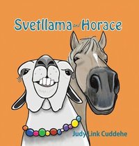 bokomslag Svetllama and Horace