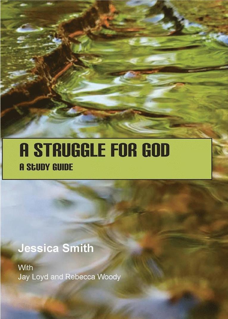 A Struggle for God 1