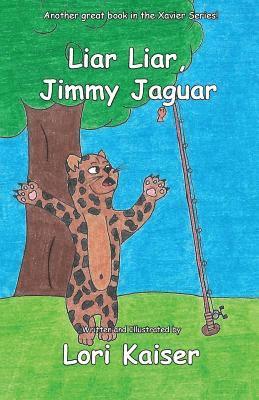 bokomslag Liar Liar, Jimmy Jaguar
