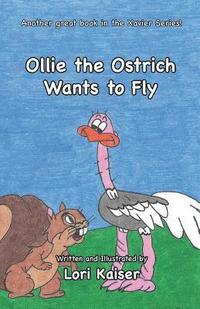 bokomslag Ollie the Ostrich Wants to Fly