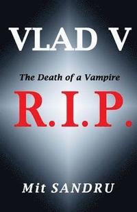 bokomslag R.I.P. (Vlad V Series)