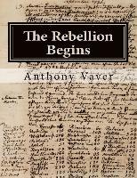 bokomslag The Rebellion Begins: Westborough and the Start of the American Revolution
