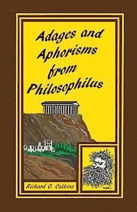 bokomslag Adages and Aphorisms from Philosophilus