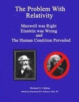 bokomslag The Problem with Relativity