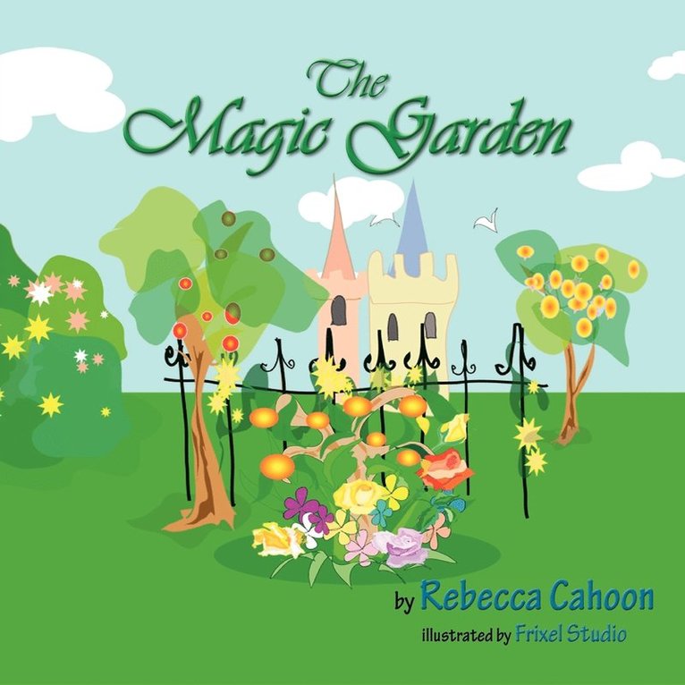 Rebecca Cahoon - Magic Garden, Häftad