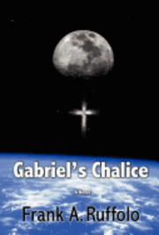 bokomslag Gabriel's Chalice